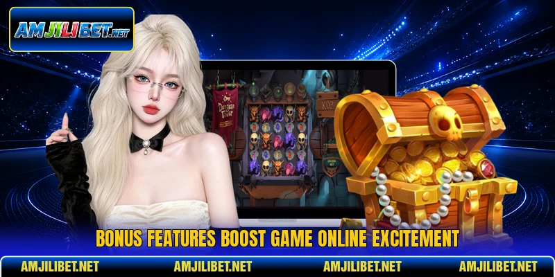 Bonus features boost game online excitement
