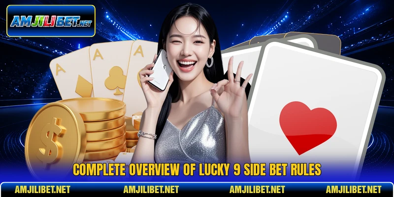 Complete overview of Lucky 9 Side Bet rules