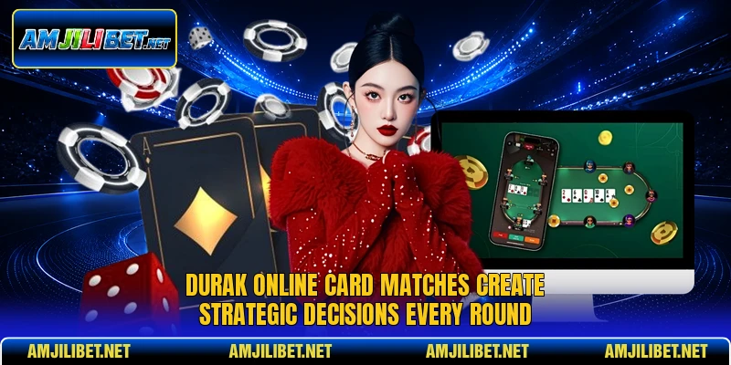 Durak Online card matches create strategic decisions every round