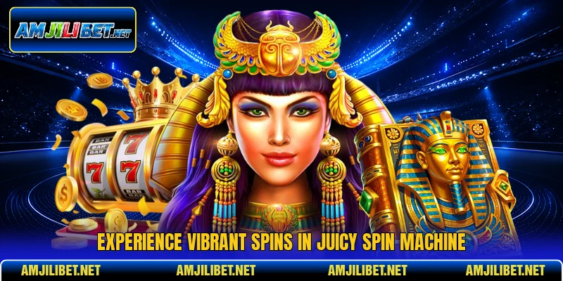 Experience vibrant spins in Juicy Spin Machine