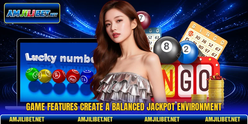 Game features create a balanced jackpot environment