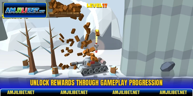 Unlock rewards through gameplay progression